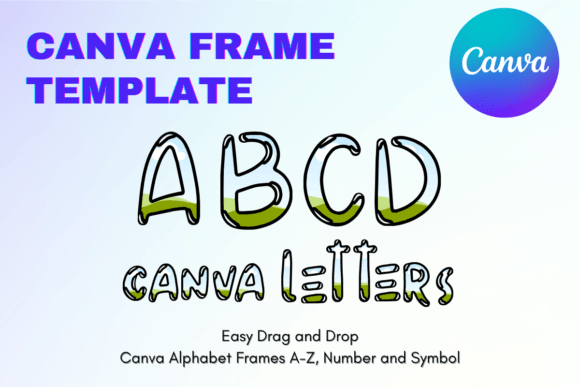 Unlock Custom Typography with Canva Letters Frame Alphabet TemplateC12